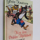 Gösta Knutsson : Kiri kiri Pekka Töpöhäntä - pikkukuva 1
