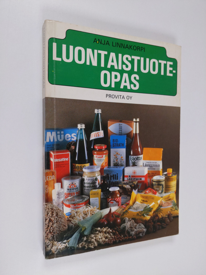 Anja Linnakorpi : Luontaistuoteopas