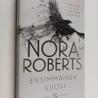 Nora Roberts : Ensimmäinen vuosi - pikkukuva 1