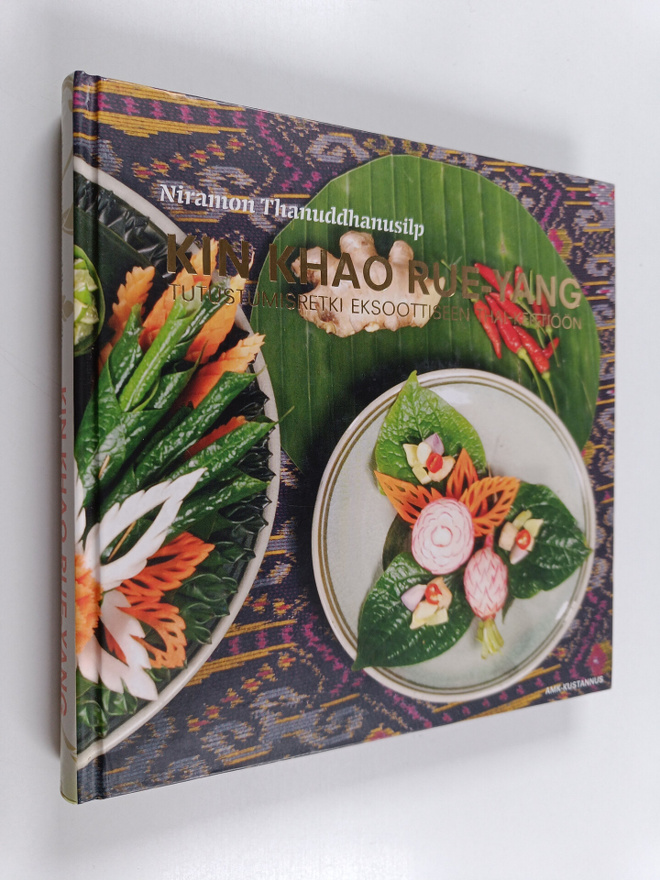 Niramon Thanuddhanusilp : Kin khao rue-yang : tutustumisr...