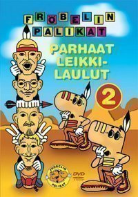 Fröbelin Palikat - Parhaat Leikkilaulut