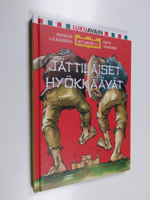 Magnus Ljunggren ym. : Jättiläiset hyökkäävät