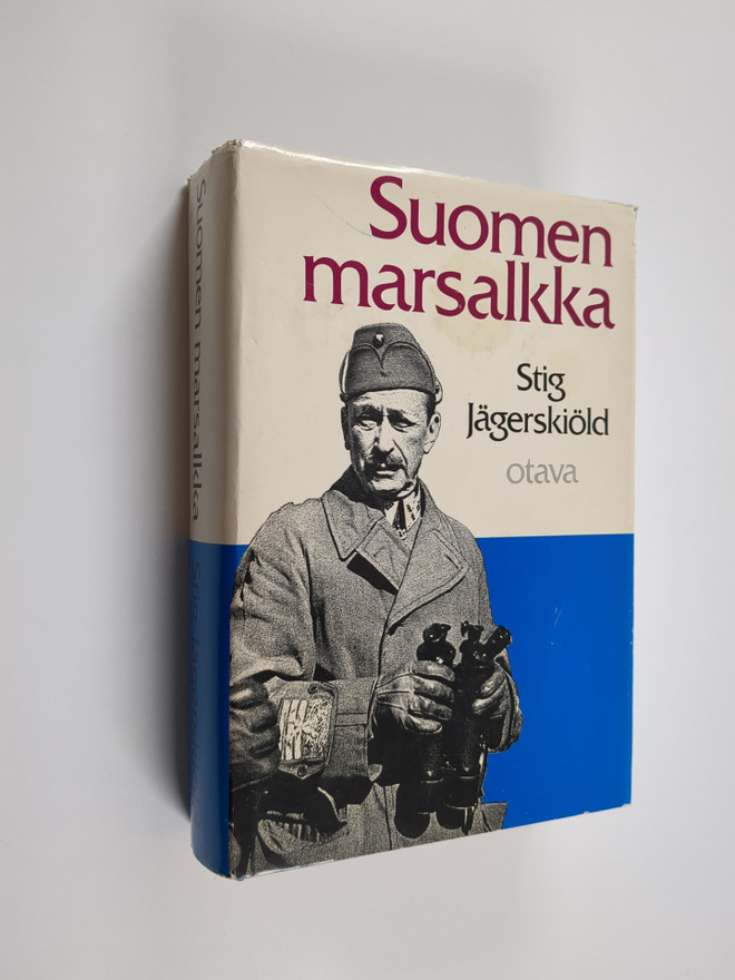 Stig Jägerskiöld : Suomen marsalkka : Gustaf Mannerheim 1...