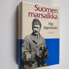 Stig Jägerskiöld : Suomen marsalkka : Gustaf Mannerheim 1... - pikkukuva 1