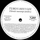 TURO'S HEVI GEE: Elämää suurempi äänilevy. LP - pikkukuva 4