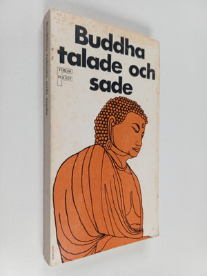 Buddha talade och sade