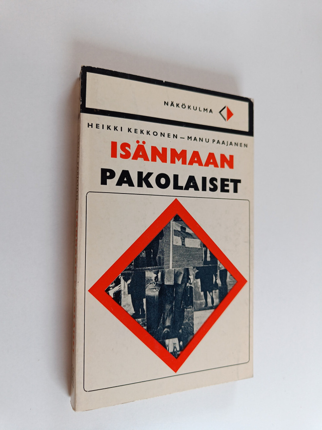 Heikki Kekkonen : Isänmaan pakolaiset
