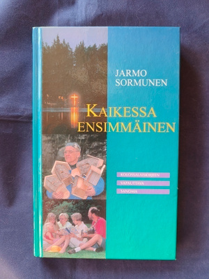 Sormunen, Jarmo: Kaikessa ensimmäinen