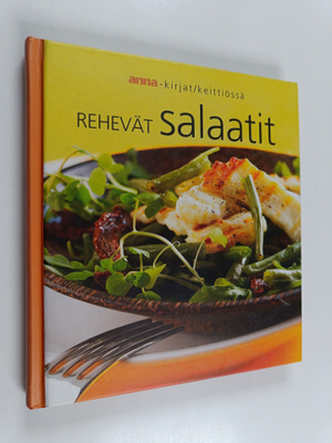 Taina Salovaara : Rehevät salaatit