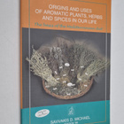 Origins and Uses of Aromatic Plants, Herbs and Spices in ... - pikkukuva 1