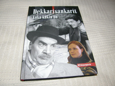 Dekkarisankarit Kuka kukin on