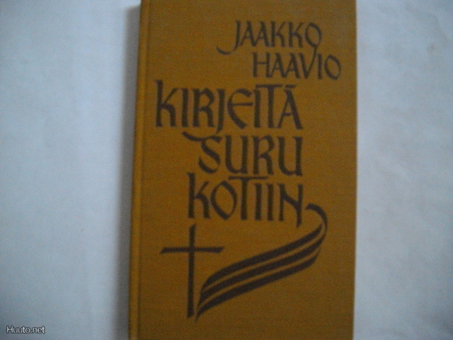 Jaakko Haavio: Kirjeitä surukotiin (4.3)