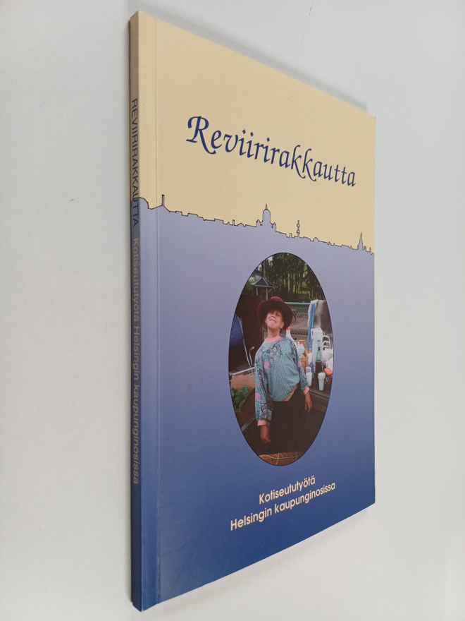 Sirkka Impola : Reviirirakkautta : kotiseututyötä Helsing...