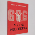 Pentti Tuononen : Väärä profeetta - pikkukuva 1