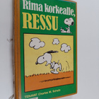 Charles M. Schulz : Rima korkealle, Ressu - pikkukuva 1
