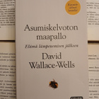 David Wallace-Wells - Asumiskelvoton maapallo (pokkari) - pikkukuva 1