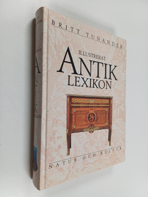Britt Tunander : Illustrerat antiklexikon