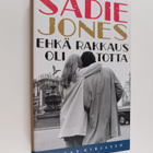 Sadie Jones : Ehkä rakkaus oli totta - pikkukuva 1