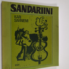 Kari Saviniemi : Sandariini : runoja - pikkukuva 1