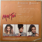 [LP] MAI TAI: 1 TOUCH 2 MUCH - pikkukuva 2