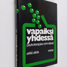 Erkki Airas : Vapaiksi yhdessä : psykoterapiaa ryhmässä - pikkukuva 1