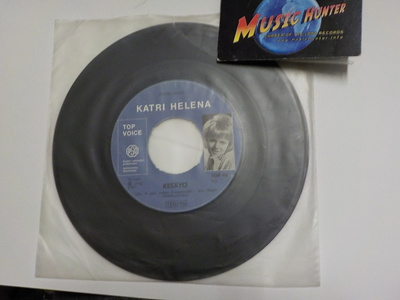 KATRI HELENA - KESÄYÖ/ MINÄ MUISTAN MENNYTTÄ AIKAA VG+ 7"