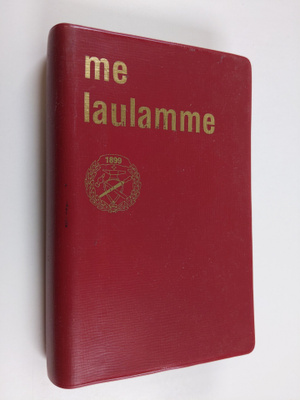 Kalle (toim.) : Me laulamme (Metalliliitto)