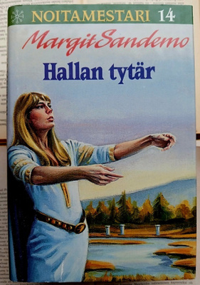 Margit Sandemo - Noitamestari 14: Hallan tytär (sid.)