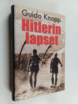 Guido Knopp : Hitlerin lapset