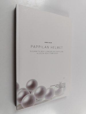 Jenni Eklöf : Pappilan helmet : suunnitelmia Lempäälän Pa...