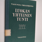 Pentti Vasunta : Luokan yhteinen tunti - pikkukuva 1