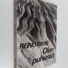 Reino Rinne : Olen puhunut : pohjoista informaatiota - pikkukuva 1