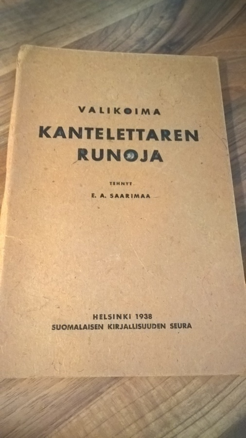 E. A. Saarimaa: Valikoima Kantelettaren runoja 1938