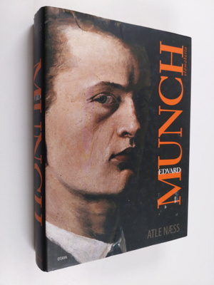 Atle Näss : Edvard Munch : elämäkerta