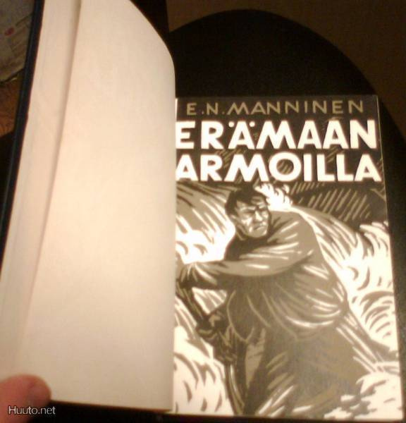 E. N. Manninen: Erämaan armoilla (1.p.1937) Sis.pk:t