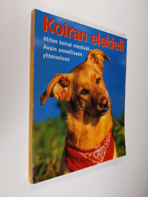 Matthew (toim.) Hoffman : Koiran elekieli : miten koirat ...