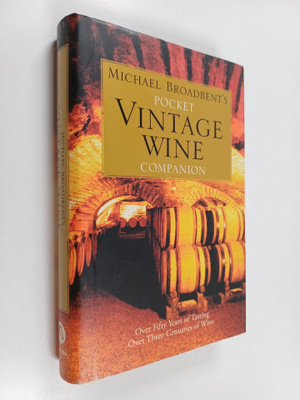 Michael Broadbent : Michael Broadbent's Pocket Vintage Wi...