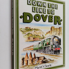 Muriel Vivienne Searle : Down the Line to Dover : A Picto... - pikkukuva 1