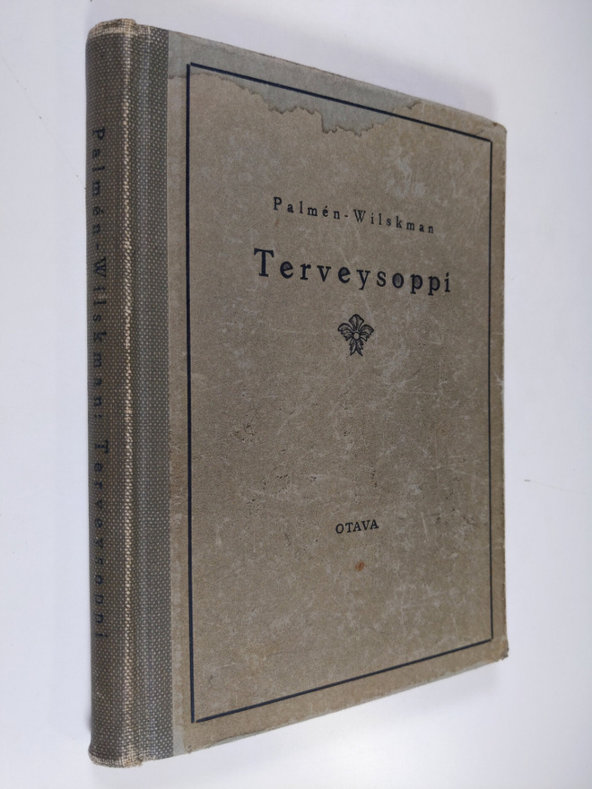 A. J. Palmen : Terveysoppi : kouluja varten