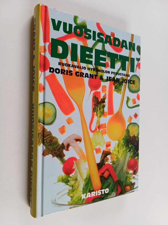 Doris Grant : Vuosisadan dieetti : ruokavalio hyvänolon p...