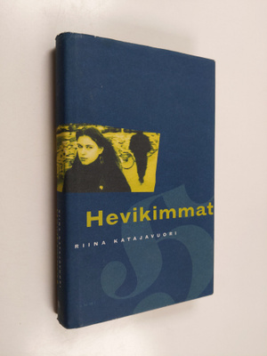 Riina Katajavuori : Hevikimmat