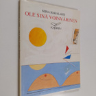 Niina Hakalahti : Ole sinä voin värinen - pikkukuva 1