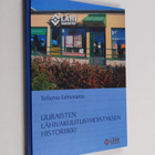 Tellervo Lehtoranta : Uuraisten lähivakuutusyhdistyksen h... - pikkukuva 1