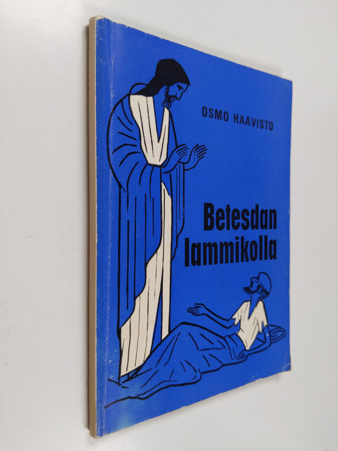 Osmo Haavisto : Betesdan lammikolla