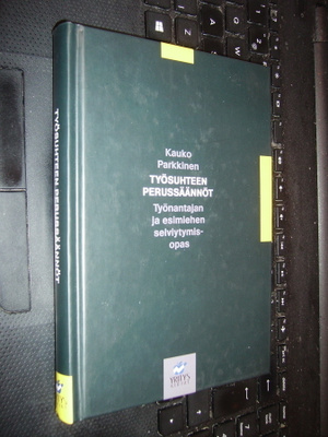 Parkkinen : Työsuhteen perussäännöt ( 1 p. 2002 ) EIPK !