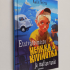 Kalle Veirto : Etsivätoimisto Henkka & Kivimutka ja mafia... - pikkukuva 1