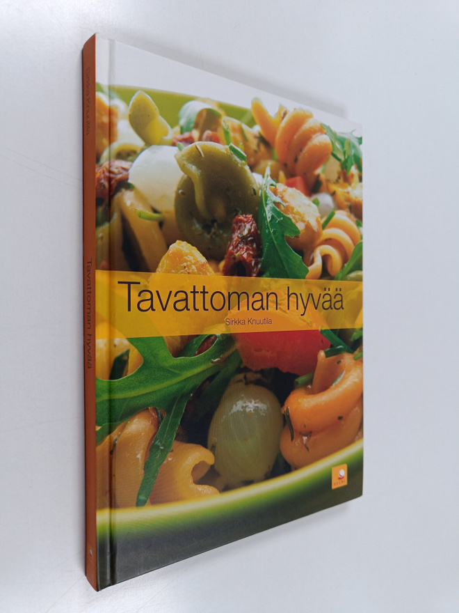 Sirkka Knuutila : Tavattoman hyvää