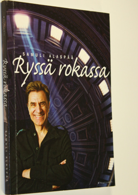 Samuli Alaspää : Ryssä rokassa : kirja kertoo Viktor Klim...