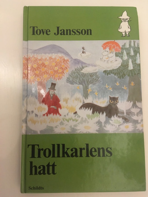 Tove Jansson: Trollkarlens hatt