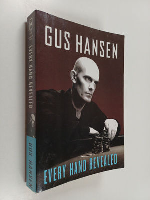 Gus Hansen : Every hand revealed